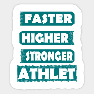 Athlete Sport Fast Higher Stronger Gift Sticker
